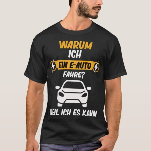 Elektrische autobatterij E-car omdat het beter is T-shirt (Voorkant)