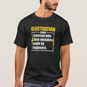 Elektrische beslissingselektricien t-shirt