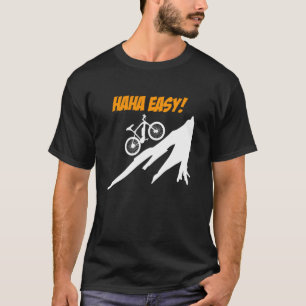 Elektrische fiets HAHA GEMAKKELIJK E-Fiets Grappig T-shirt