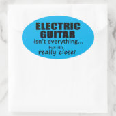 Elektrische gitaar is niet alles ovaal Sticker (Tas)