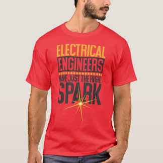 Elektrische ingenieurs hebben net de juiste parkpl t-shirt