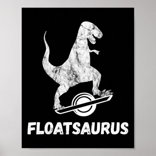 Elektrische Skateboard Float T-rex Saurus One Whee Poster (Voorkant)