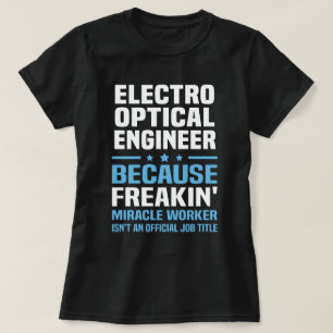 Elektro Optische Ingenieur T-shirt