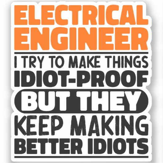 Elektrotechnisch ingenieur Ik probeer het grappig Sticker (Voorkant)