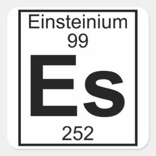 Element 099 - Es - Einsteinium (volledig) Vierkante Sticker