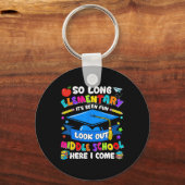 Elementair Het was leuk om naar de middelbare scho Sleutelhanger (Voorkant)