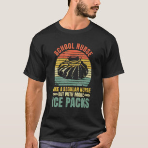 Elementaire schoolverpleegkundige Quote voor een s T-shirt