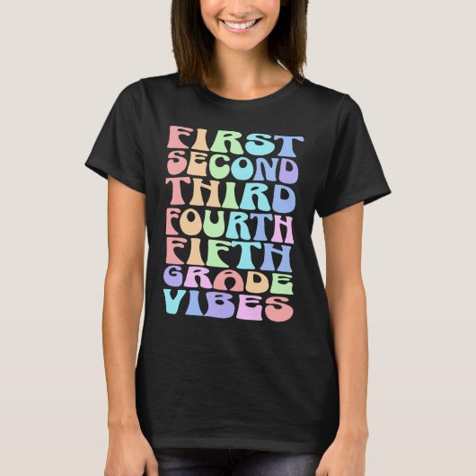 Elementary Grade Vibes Teacher Shirt - Eerste dag (Voorkant)
