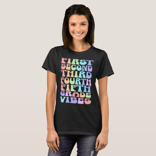 Elementary Grade Vibes Teacher Shirt - Eerste dag (Voorkant volledig)