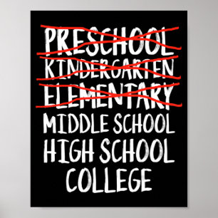 Elementary Graduation Gift Middle Schback to s Poster