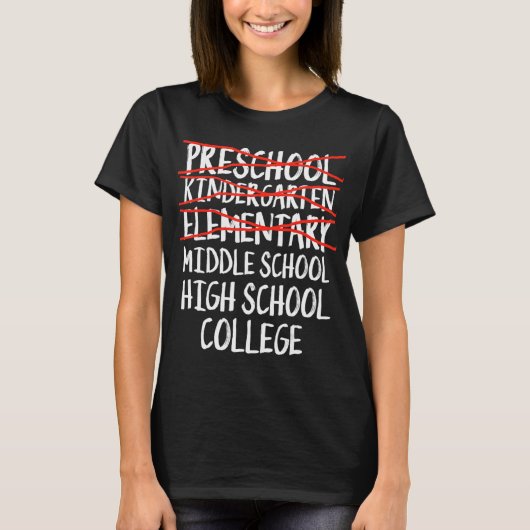Elementary Graduation Gift Middle Schback to s T-shirt (Voorkant)