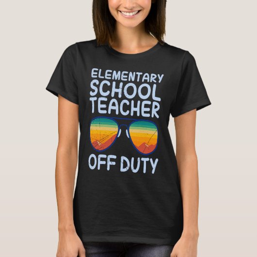 Elementary school class teacher off duty teacher t-shirt (Voorkant)