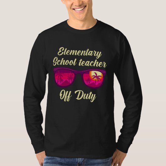 Elementary school class teacher off duty teacher t-shirt (Voorkant)