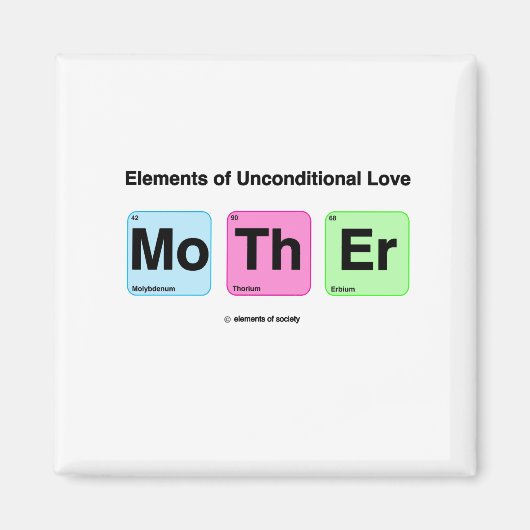 Elementen van Love Moeder Cute Funny Science Magneet (Voorkant)