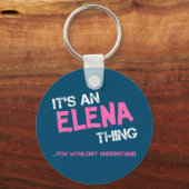 Elena ding dat je niet zou begrijpen sleutelhanger (Voorkant)