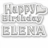 Elena Happy Birthday silver Aufkleber Sticker (Voorkant)