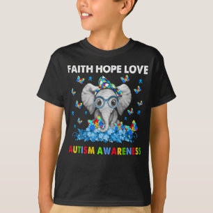 Elephant Faith Hope Love Autisme Awareness T-shirt