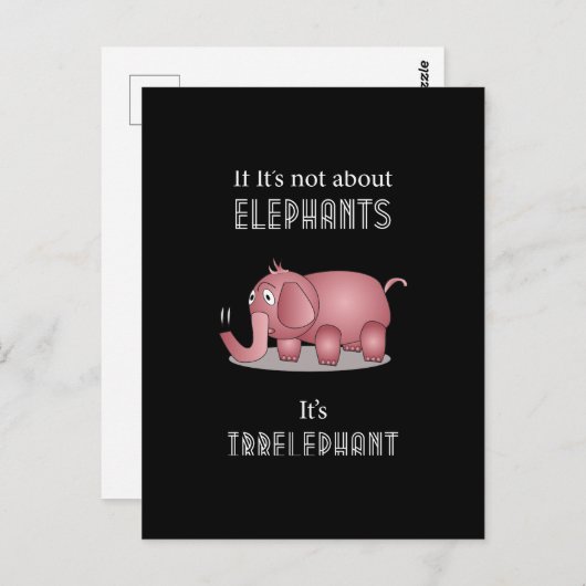 Elephant Funny Quote Briefkaart (Voorkant / Achterkant)