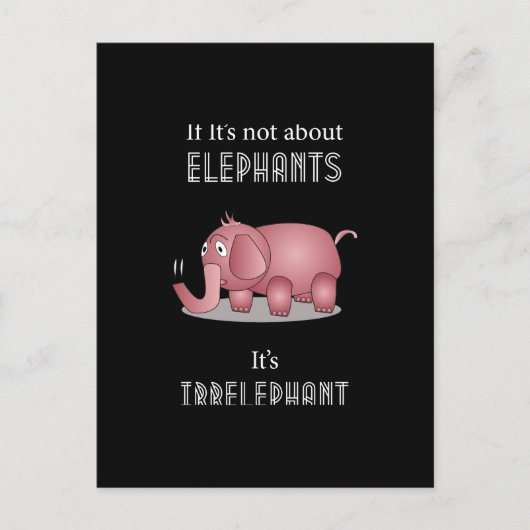 Elephant Funny Quote Briefkaart (Voorkant)