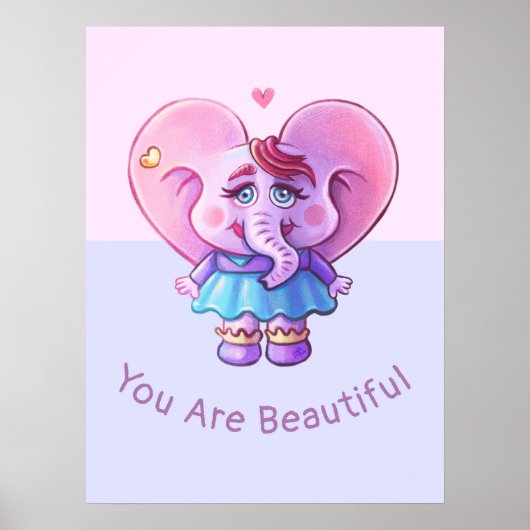 Elephant Gezegde dat je mooi bent Poster (Voorkant)