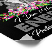 Elephant I Have Schizophrenia I Dont Have The Ene  Poster (Hoek)