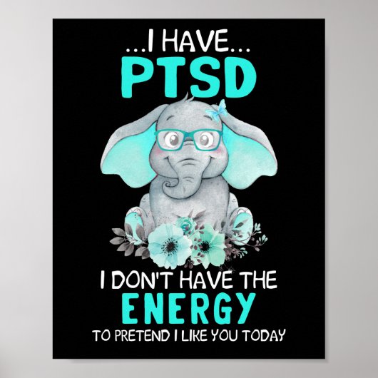 Elephant Ik heb PTSD Bewustheid Poster (Voorkant)