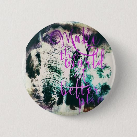 Elephant maakt de wereld beter ronde button 5,7 cm (Voorkant)