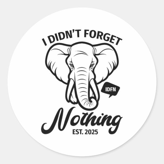 Elephant Quote, Elephant Lover, Elephant Zoo Anima Ronde Sticker (Voorkant)
