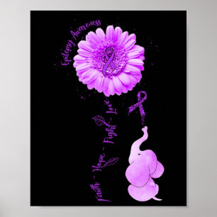 Elephant Sunflower Faith Hope Fight Love Epilepsy Poster