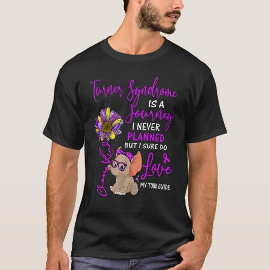 Elephant Turner-syndroom is een reis die ik nooit  T-shirt (Voorkant)