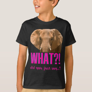 Elephant wat zei je net? t-shirt