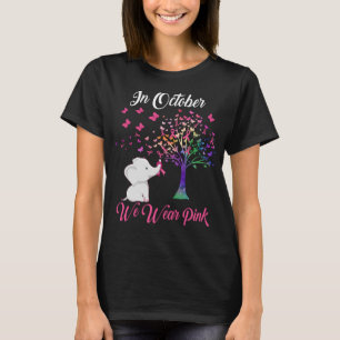 ElephantIn oktober Draag we roze borstkanker T-shirt