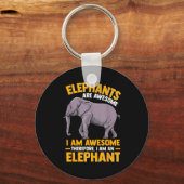 Elephants Are Awesome I Am Awesome - Funny Elephan Sleutelhanger (Voorkant)