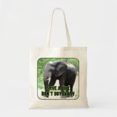 Elephants opslaan, geen ivoor kopen tote bag (Voorkant)