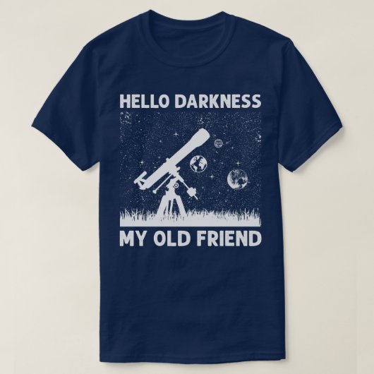 elescope Astronomie Hallo Darkness My Old Friend L T-shirt (Design voorkant)