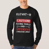 Elevator Assembler Elevator Mechanic Elevators T-shirt (Voorkant)