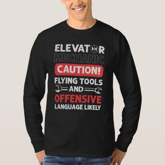 Elevator Assembler Elevator Mechanic Elevators T-shirt (Voorkant)