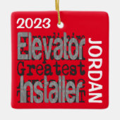 Elevator Installer Extraordinaire CUSTOM Keramisch Ornament (Voorkant)
