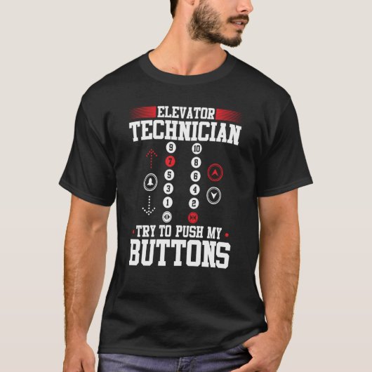 Elevator Mechanic Elevator Technician Repairmen Ma T-shirt (Voorkant)