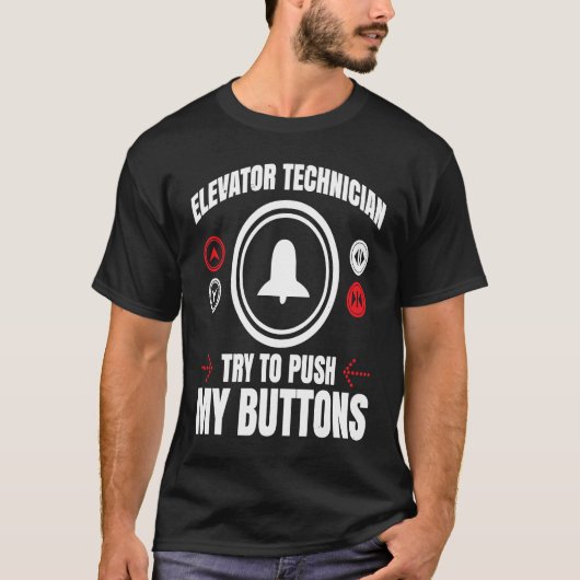 Elevator Mechanic Elevator Technician Repairmen Ma T-shirt (Voorkant)