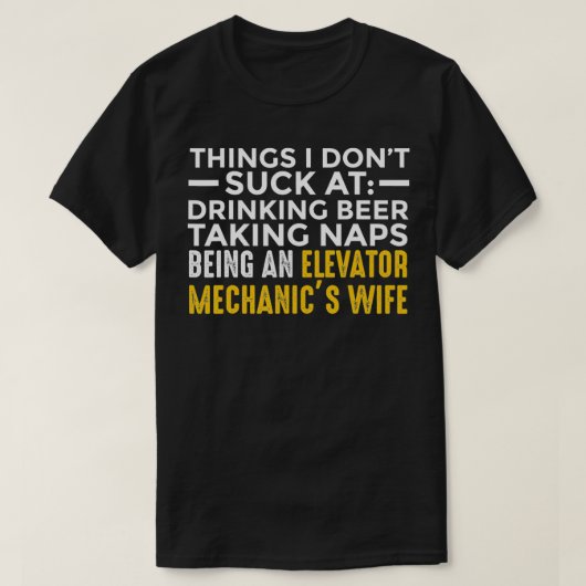 Elevator Mechanic Maintenance Wife-technicus T-shirt (Design voorkant)