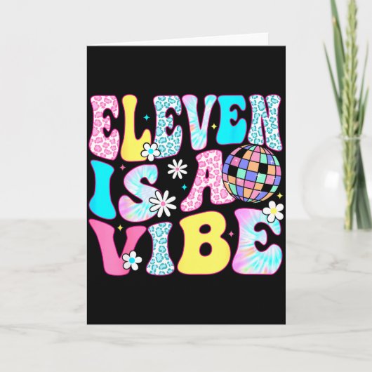 Eleven Is A Vibe 11 Years Old Groovy Disco 11th Bi Kaart (Voorkant)
