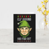 Elf Around And Find Out _ Funny Christmas Holiday  Kaart (Gele Bloem)