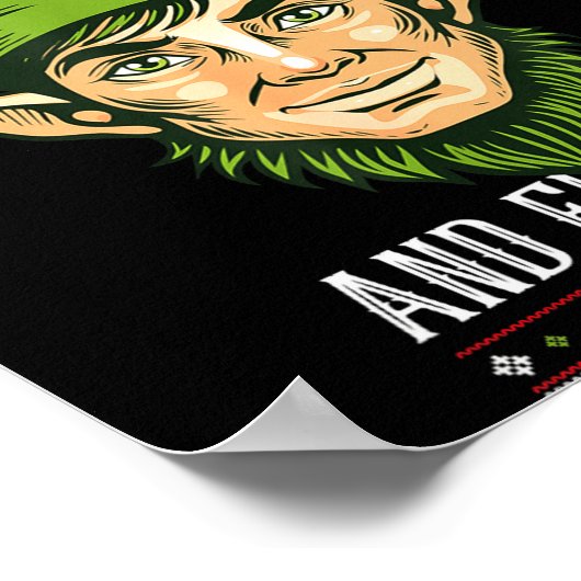 Elf Around And Find Out _ Funny Christmas Holiday  Poster (Hoek)