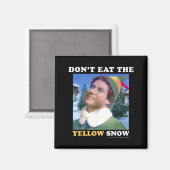 Elf Don't Eat The Yellow Snow  Magneet (Voorkant / Achterkant)