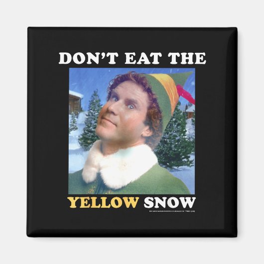 Elf Don't Eat The Yellow Snow  Magneet (Voorkant)
