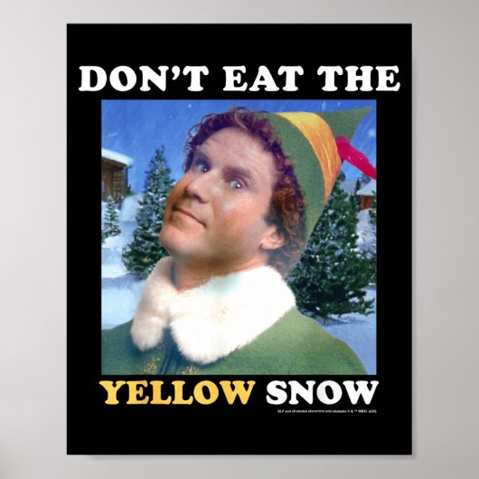 Elf Don't Eat The Yellow Snow  Poster (Voorkant)