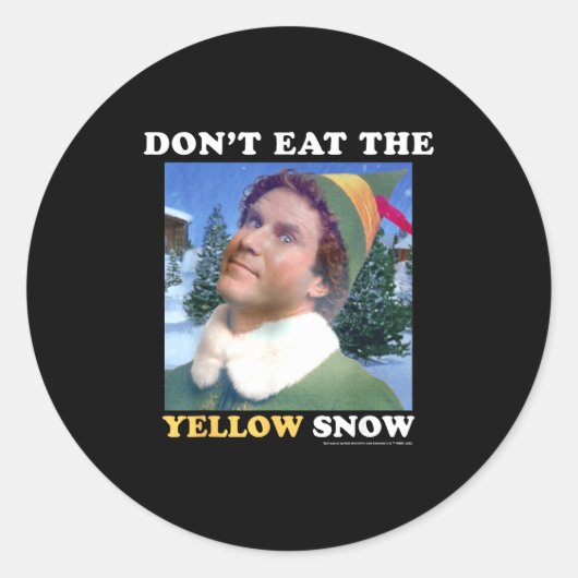 Elf Don't Eat The Yellow Snow  Ronde Sticker (Voorkant)