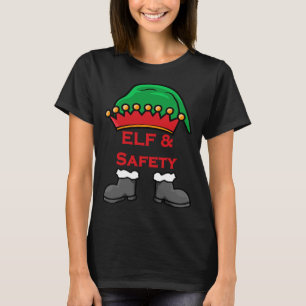 Elf en Veiligheid, Grappige Gezondheid & Veilighei T-shirt