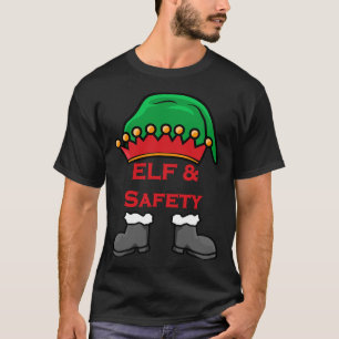 Elf en Veiligheid, Grappige Gezondheid & Veilighei T-shirt